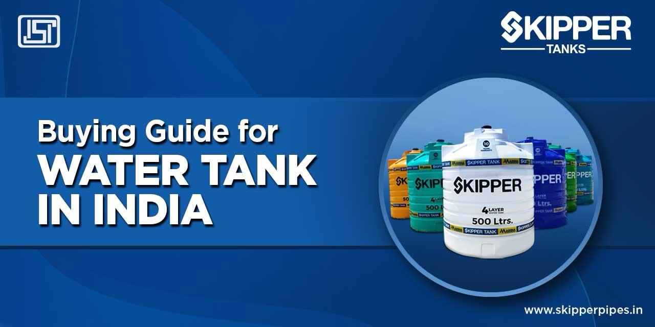 Buying Guide for Water Tank in India