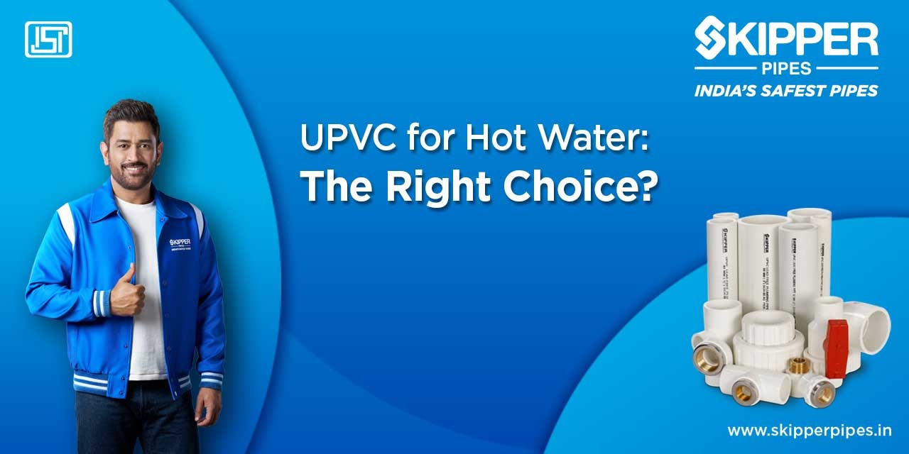 Can UPVC Pipe Be Used for Hot Water?