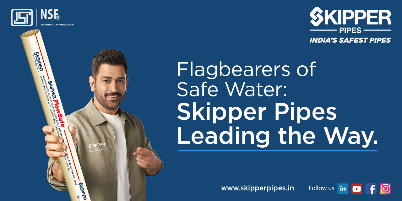 Flagbearers of Safe Water: Skipper Pipes Leading the Way in Piping Solutions