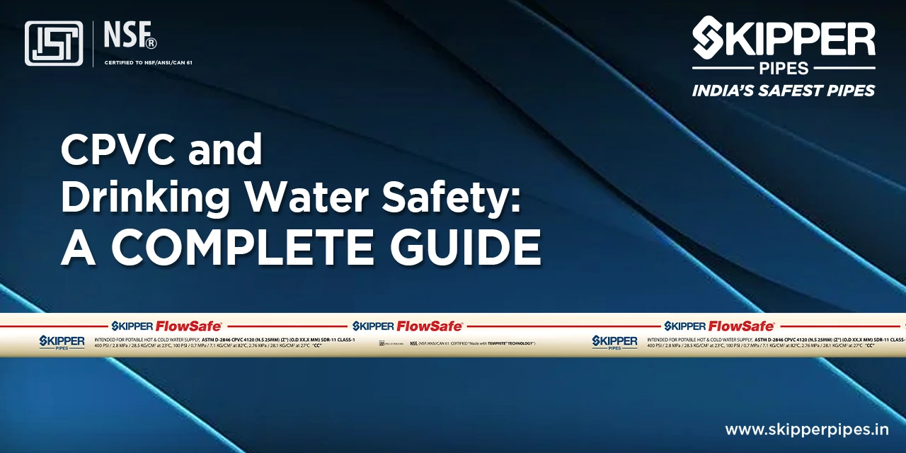 Is CPVC Safe for Drinking Water? All You Need to Know