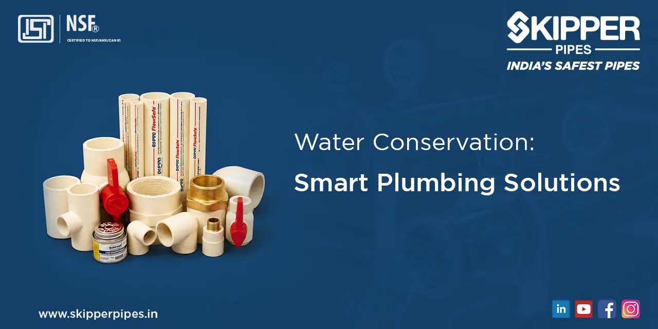 Water Conservation: Smart Plumbing Solutions
